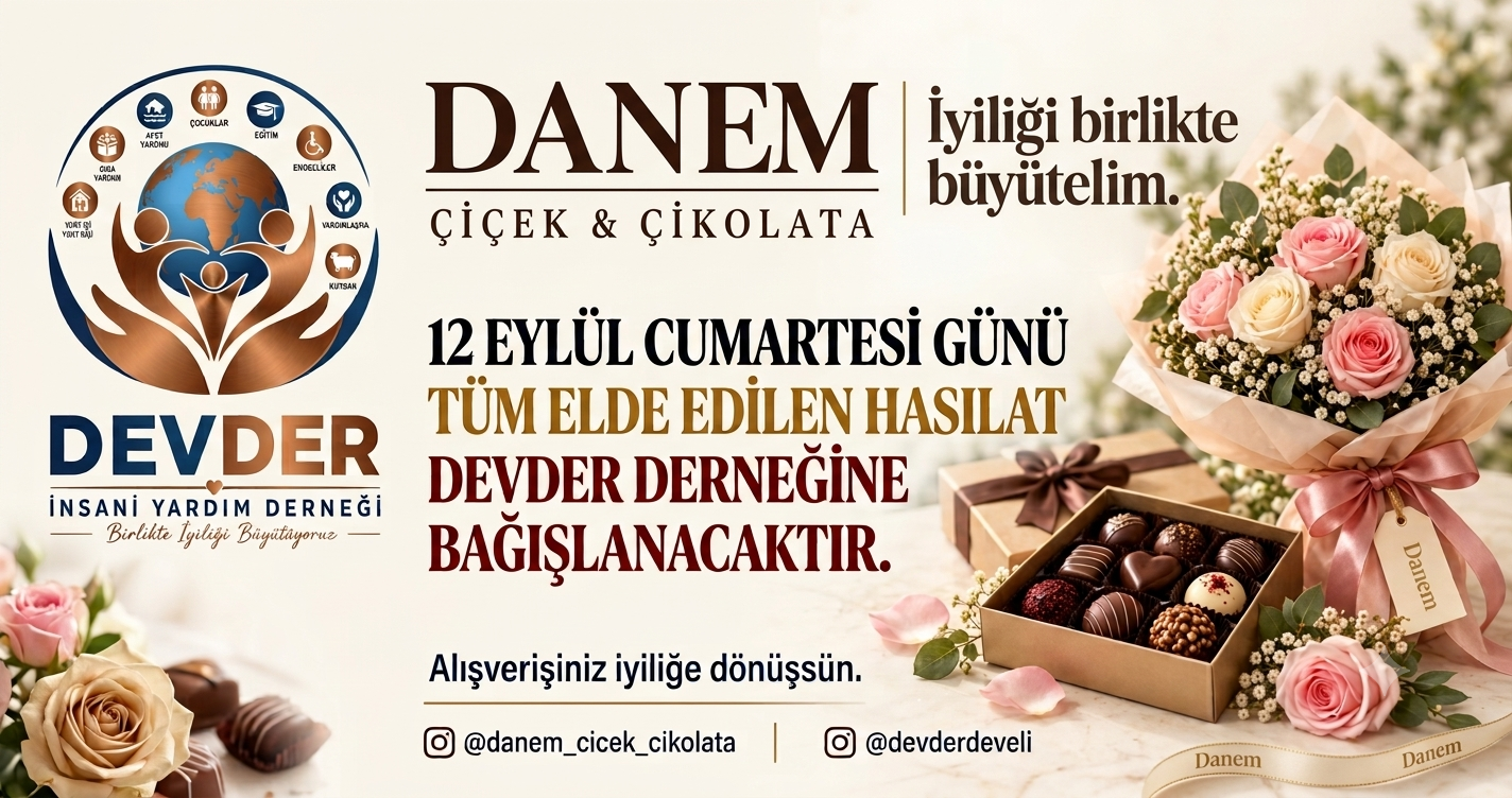 DANEM ÇİÇEK'ten DEVDER'e Destek